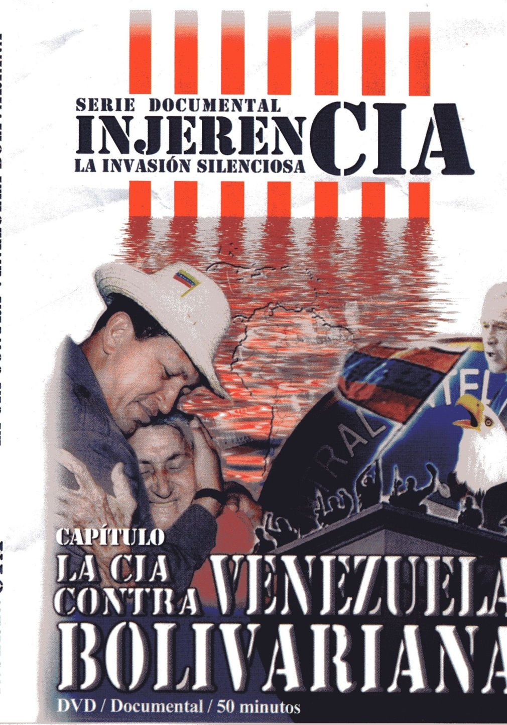 Serie documental: InjerenCIA – Capítulo: La CIA contra la Revolución Bolivariana
