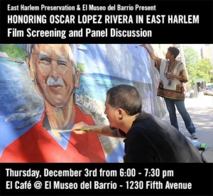Honrando a / Oscar López Rivera / Honoring  Dec. 3, 2015 @ 6:00pm