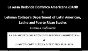Conferencia Sobre Primera Ocupación de EE.UU. a República Dominicana – Parte 2