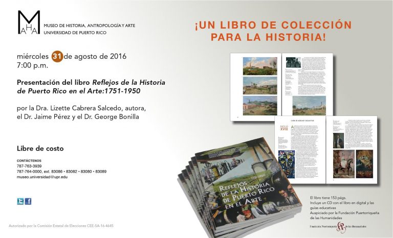Reflejos de la Historia de Puerto Rico en el Arte: 1751-1950