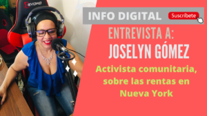 Entrevista a Joselyn Gómez sobre las rentas en Nueva York
