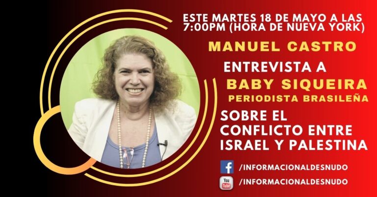 Entrevista a Baby Siqueira, periodista brasileña sobre el conflicto Israel-Palestina, Mayo 18, 2021