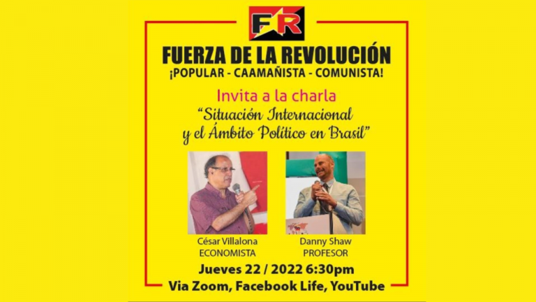 Situación Internacional y el Ámbito Político en Brasil. Con César Villalona y Danny Shaw