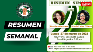 Resumen semanal de noticias con Yoselina Guevara y Maria Luisa Nunez, oct 21,2024