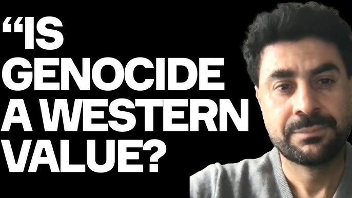 Is genocide a western value!?