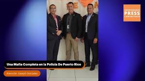 Una Mafia Completa en la Policia De Puerto Rico…