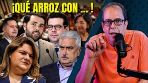 ¡QUÉ ARROZ CON … ! | Detrás del Titular con Rafael Lenin López…