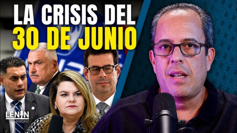 La Crisis del 30 de junio | Detrás del Titular con Rafael Lenin López…
