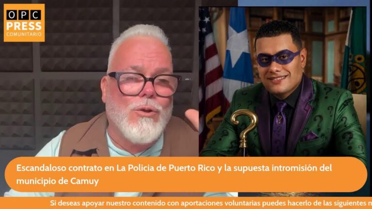 Escándaloso contrato en La Policia de Puerto Rico y la supuesta intromisión del municipio de Camuy