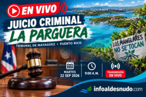 Juicio por Jurado La Parguera -29 de Septiembre 2026- en La Mañana desde Tribunal de Mayagüez…
